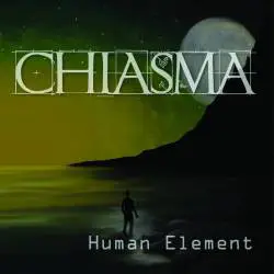 Chiasma : Human Element